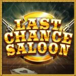 Last Chance Saloon เรดไทเก้อ