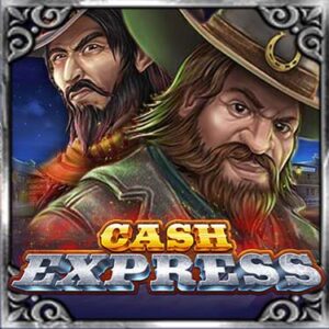 สล็อต Cash Express สล็อตเงินสดด่วน