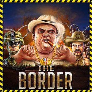 The Border nolimit