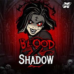 สล็อต Blood & Shadow