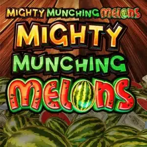 สล็อต Mighty Munching Melons